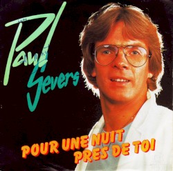 Pour une nuit près de toi / La nuit tu caches tes larmes