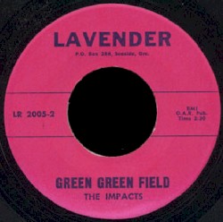 Green Green Field / Don't You Dare