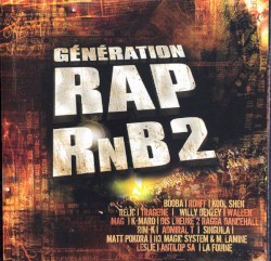 Génération Rap R&B 2