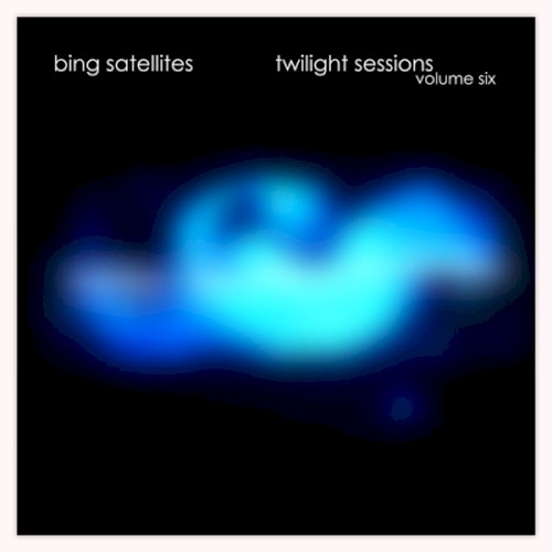 Twilight Sessions Volume Six