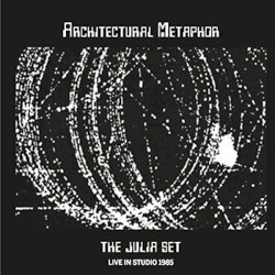The Julia Set (Live In Studio 1985)