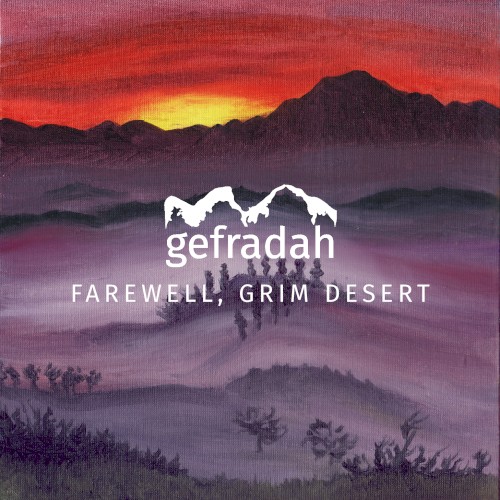 Farewell, Grim Desert