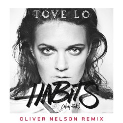 Habits (Stay High) - The Remixes