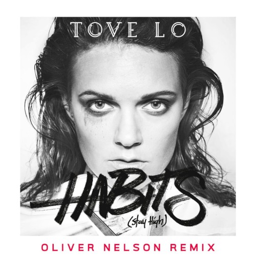 Habits (Stay High) - The Remixes