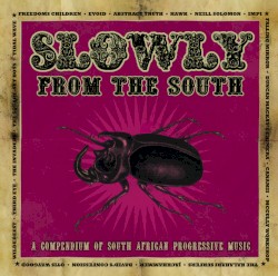 Slowly… From the South