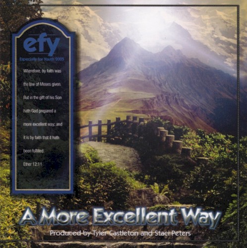 EFY 2005: A More Excellent Way