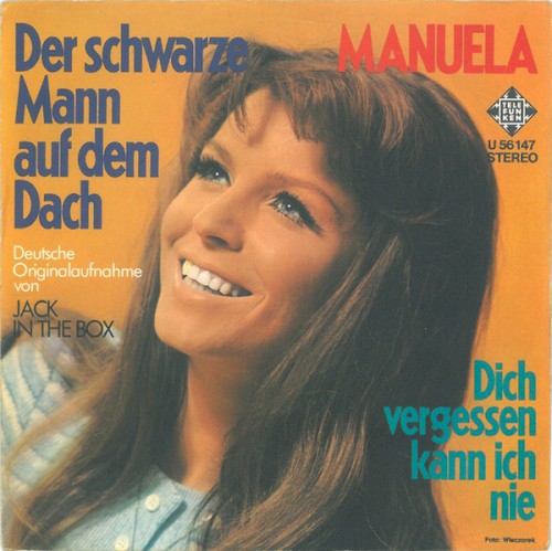 Der schwarze Mann auf dem Dach / Dich vergessen kann ich nie (Wishing it Was You)
