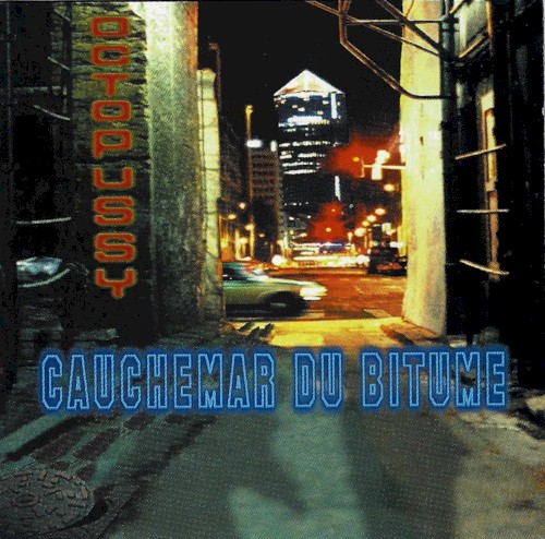 Cauchemar du Bitume
