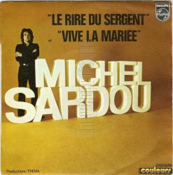 Le Rire du sergent / Vive la mariée