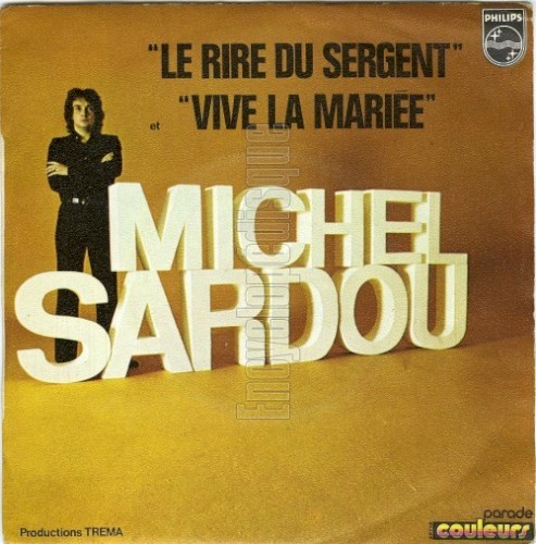 Le Rire du sergent / Vive la mariée