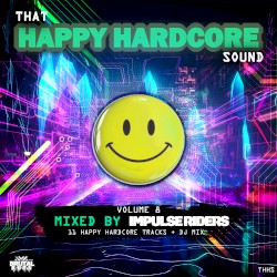 That Happy Hardcore Sound Volume 8