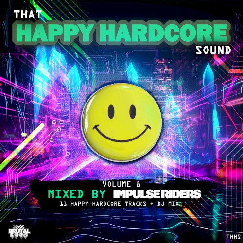 That Happy Hardcore Sound Volume 8