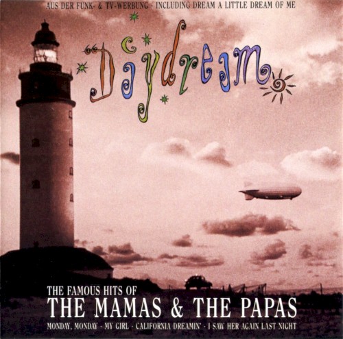 Daydream: The Famous Hits of The Mamas & the Papas
