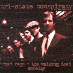 Tri State Conspiracy