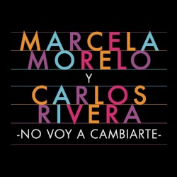 No voy a cambiarte