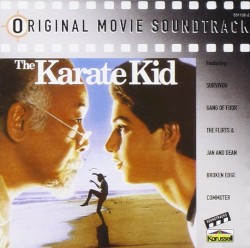 The Karate Kid: Original Movie Soundtrack