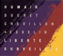 Liberté surveillée