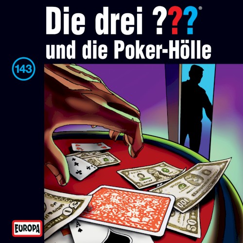 Die drei ??? 143: und die Poker-Hölle