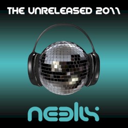 The Unreleased 2011
