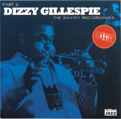 The Savoy Recordings, Part 2