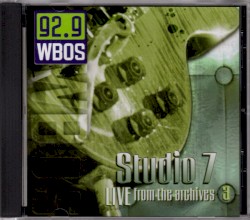 WBOS Studio 7: Live From the Archives, Volume 3