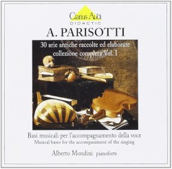 30 arie antiche raccolte ed elaborate collezione completa Vol. I
