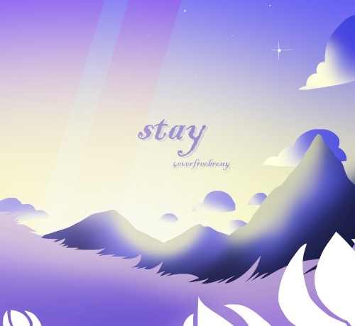 Stay