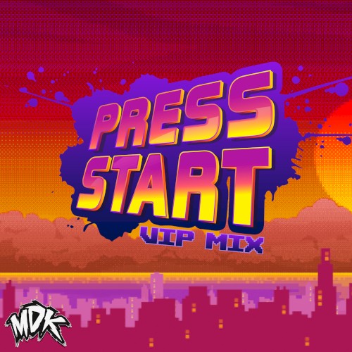 Press Start (VIP mix)