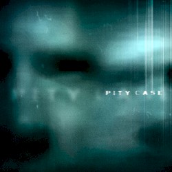 Pity Case