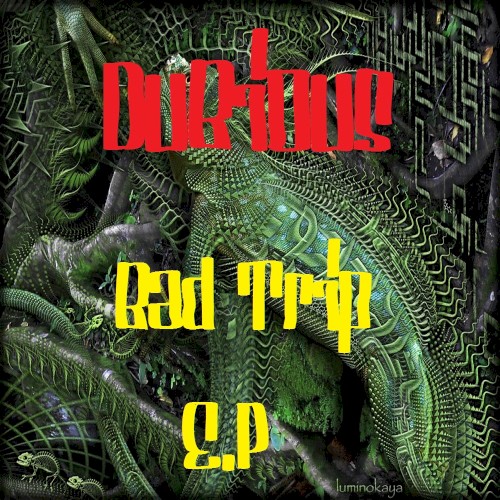Bad Trip E.P