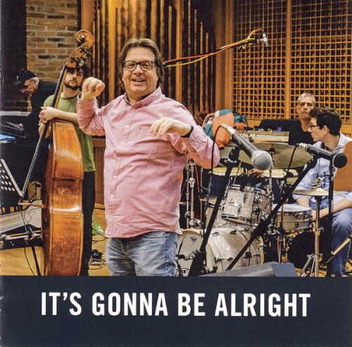 It's Gonna Be Alright