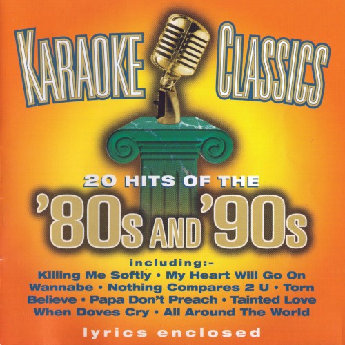 Karaoke Classics: 20 Hits of the ’80s and ’90s