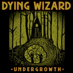 Undergrowth