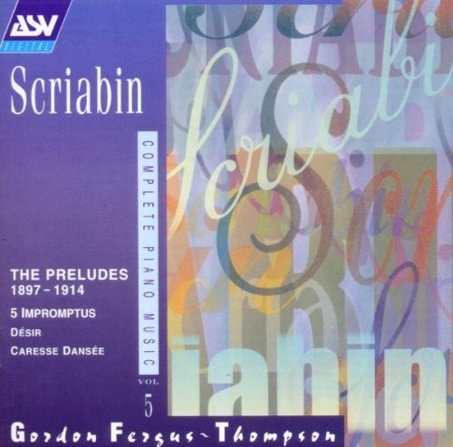 Complete Piano Music, Vol. 5