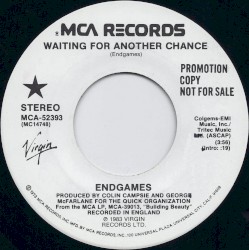 Waiting for Another Chance