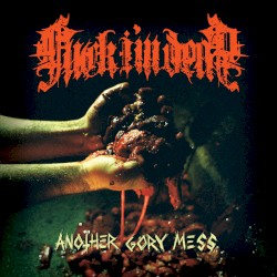 Another Gory Mess