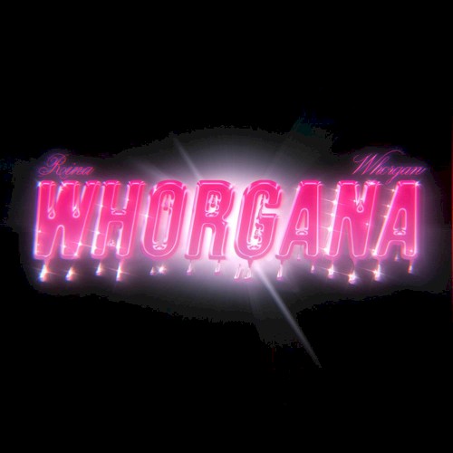 WHORGANA