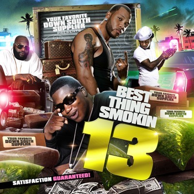 Best Thing Smokin 13