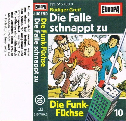 Die Funk‐Füchse 10: Die Falle schnappt zu