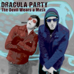 The Devil Wears a Mask