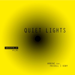 Quiet Lights