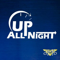 Up All Night