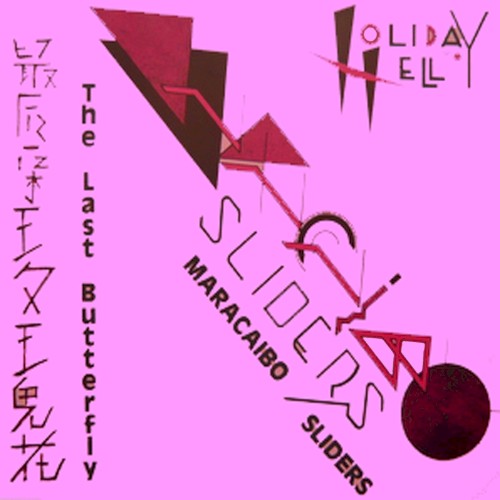 The Last Butterfly / Holiday to Hell