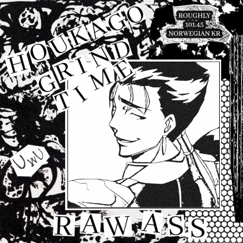 Raw Ass / Main Character Syndrome