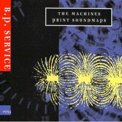 The Machines Print Soundmaps