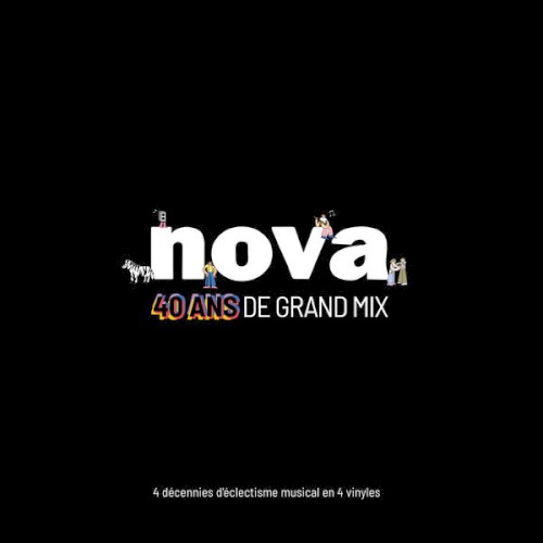 Nova 40 ans de Grand Mix
