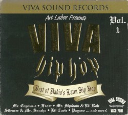 Viva Hip Hop: Best of Radio's Latin Hip Hop Volume One