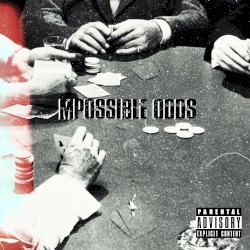 MPOSSIBLE ODDS