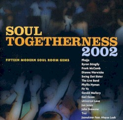 Soul Togetherness 2002
