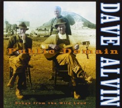 Public Domain: Songs From the Wild Land